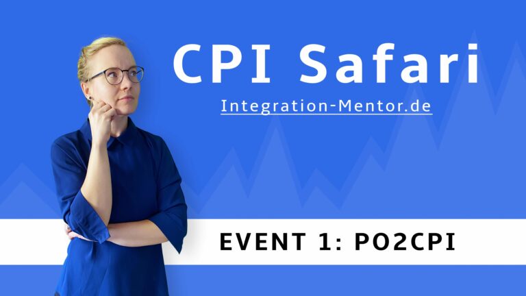 YouTube Thumbnail von Integration-Mentor.de zum Thema CPI Safari als PO2CPI Event erklärt